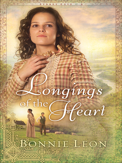 Title details for Longings of the Heart by Bonnie Leon - Available